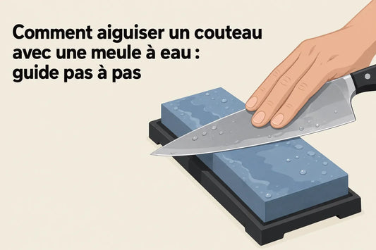 Comment aiguiser un couteau avec une meule à eau : guide pas à pas